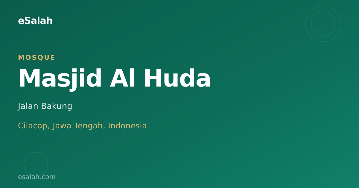 Masjid Riyadul Huda: Jantung Berdenyut Komunitas Cilacap
